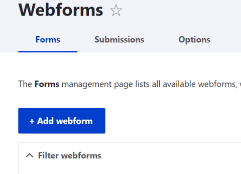 Add webform will create a new form 