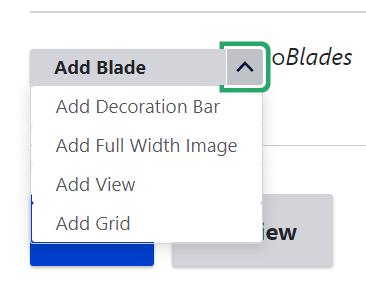 shows the options other than just adding a Blade, from the blade drop-down menu